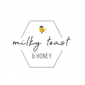 10 - Milky Toast & Honey